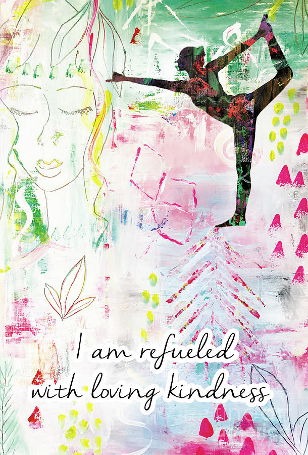 I am refueled with loving kindness Painting by Claudia Schoen