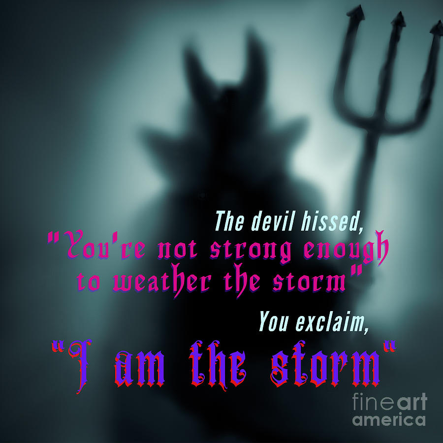 I Am The Storm Digital Art by Jacqueline Athmann