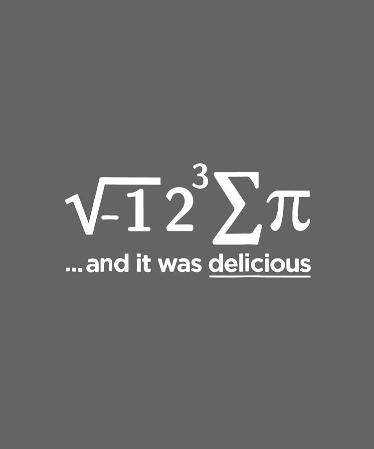 I ate sum pi math equation funny teacher gift mathTeacher , math ...