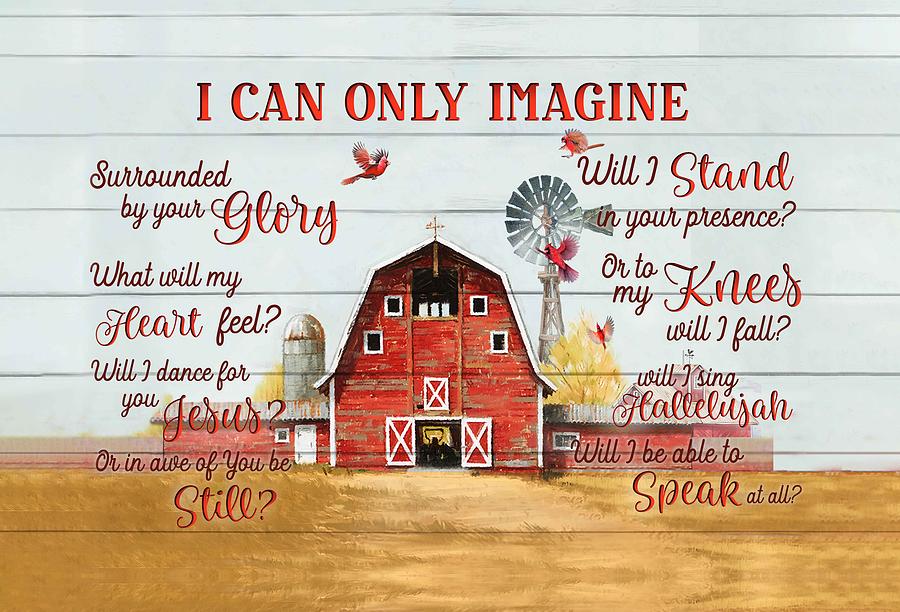 I Can Only Imagine Canvas, Farm Canvas, Red Cardinal Canvas, Wall Art