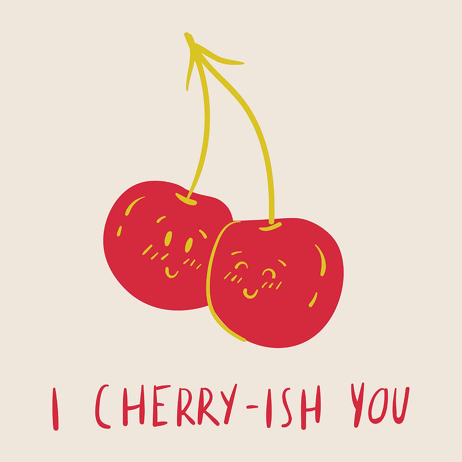 I cherryish cherish you Poster nostalgia Painting by Florence Fiona ...