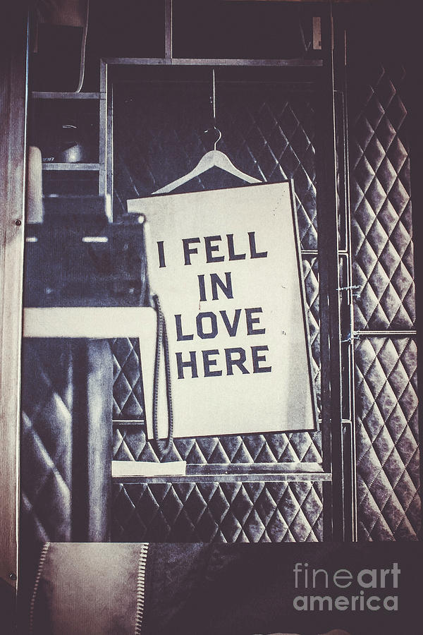 Sign Photograph - I Fell In Love - Asbury Park by Colleen Kammerer