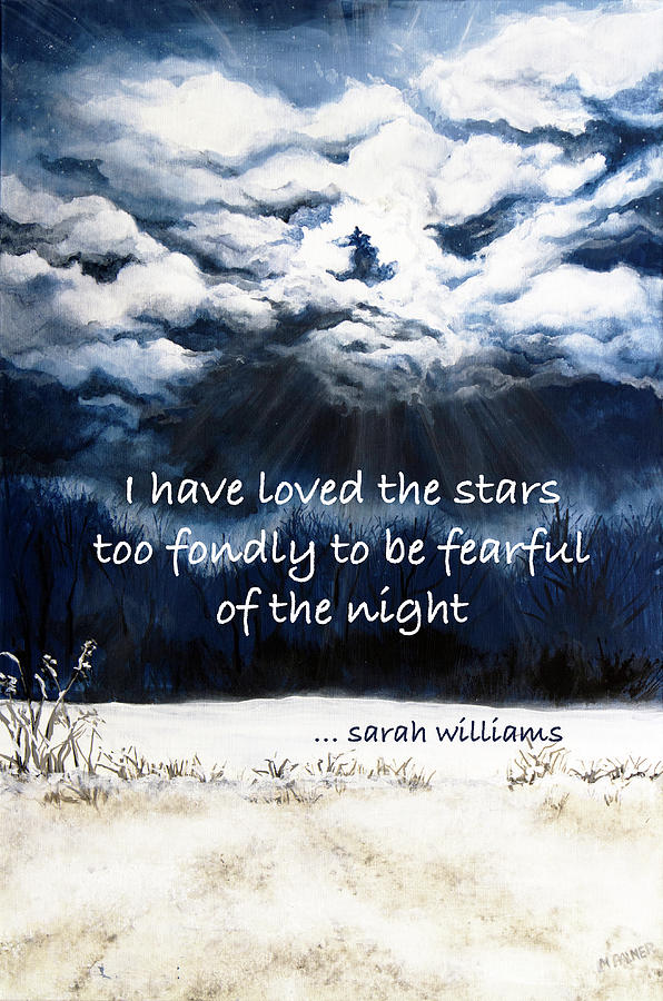 I Have Loved the Stars Painting by Mary Palmer