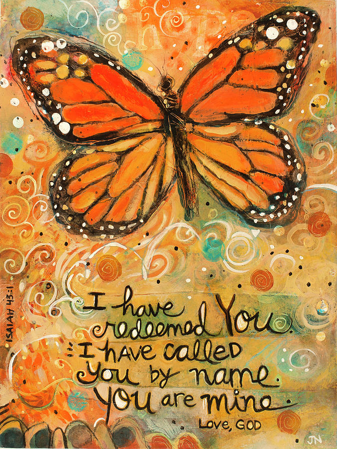 Monarch Butterfly Painting - I Have Redeemed You by Jen Norton