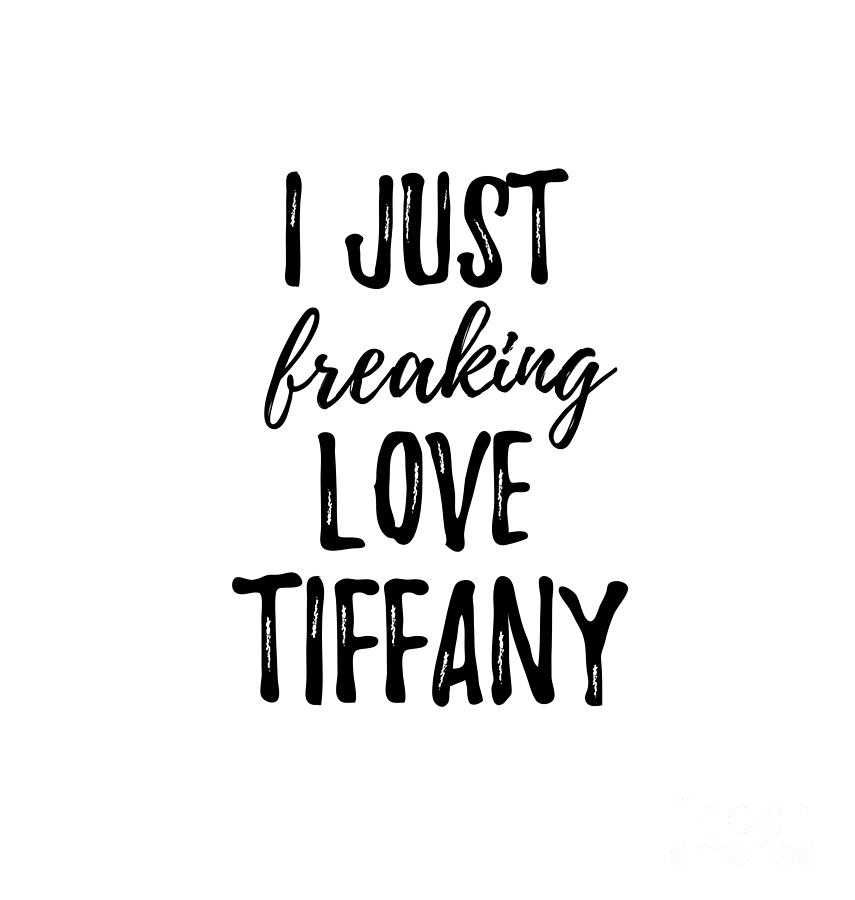 i love tiffany