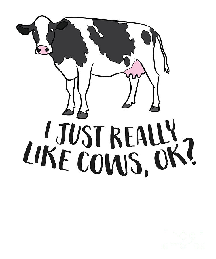 I Just Really Like Cows Ok Funny Cow Farmer Love Cows Tapestry - Textile by  EQ Designs - Pixels