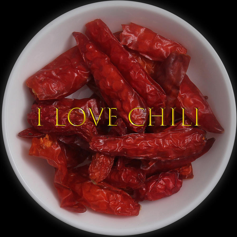 I Love Chili Photograph by Johanna Hurmerinta