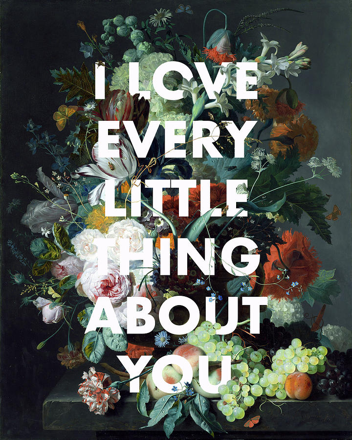 I Love Every Little Thing About You Print Digital Art by Georgia Clare