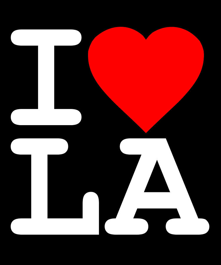I Love LA Los Angeles Digital Art by Flippin Sweet Gear