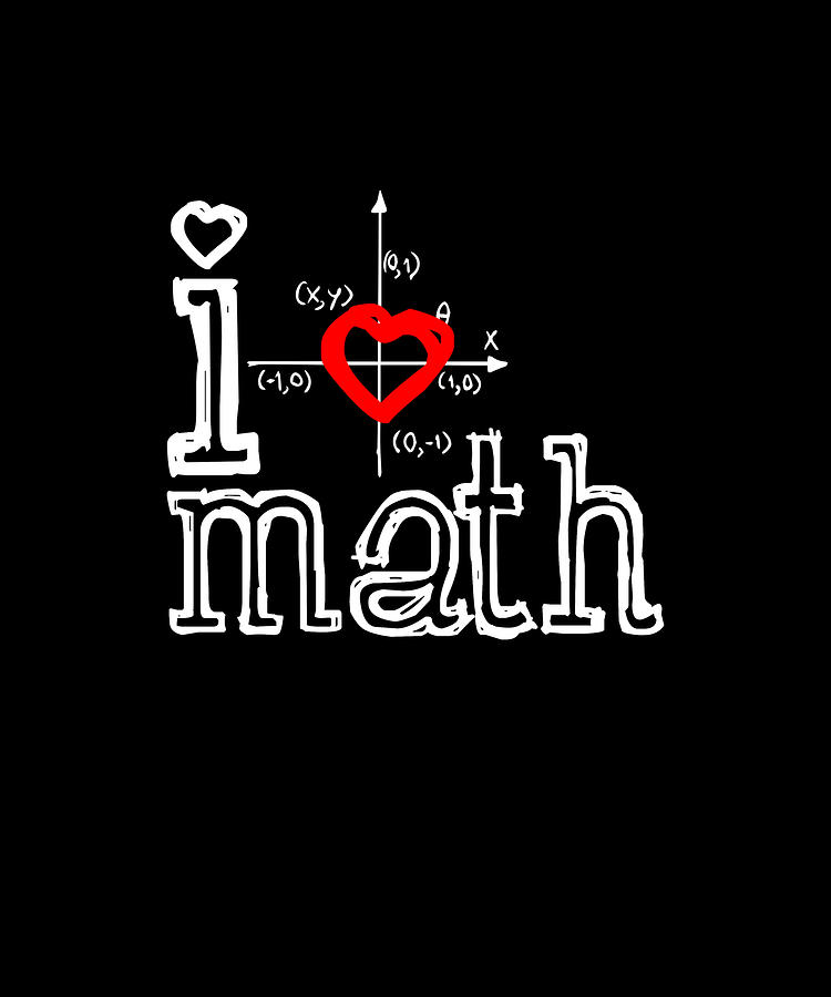 I Love Math I Heart Math Mathematics Digital Art by Eboni Dabila - Fine ...