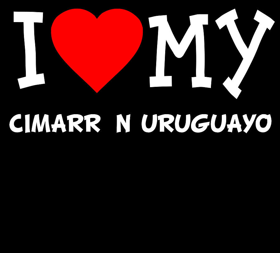 I Love My Cimarrn Uruguayo Dog Breed Digital Art by Flippin Sweet Gear