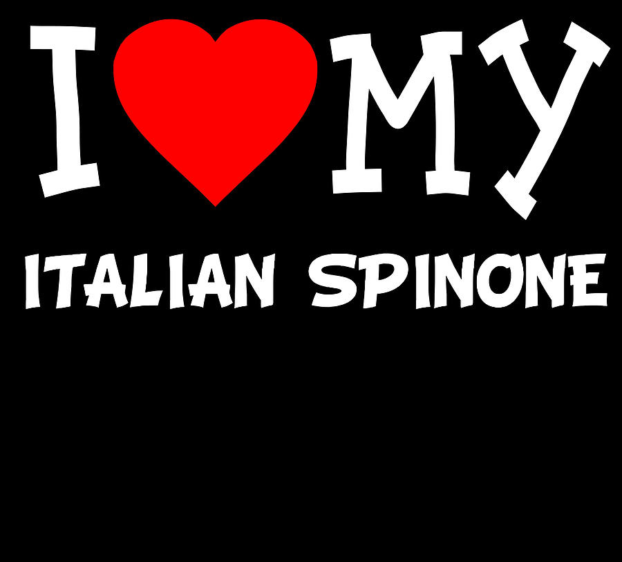I Love My Italian Spinone Dog Breed Digital Art by Flippin Sweet Gear