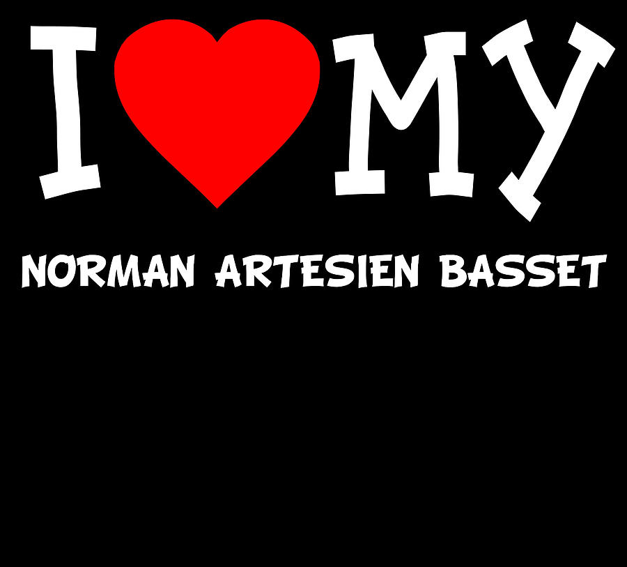 I Love My Norman Artesien Basset Dog Breed Digital Art by Flippin Sweet Gear