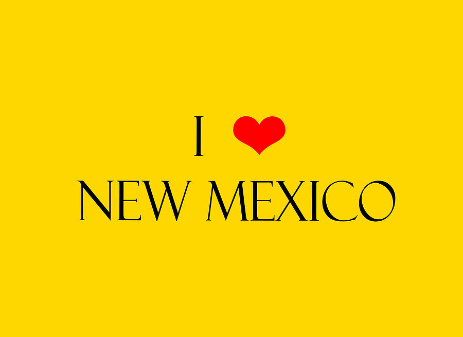 I Love New Mexico Digital Art by Johanna Hurmerinta