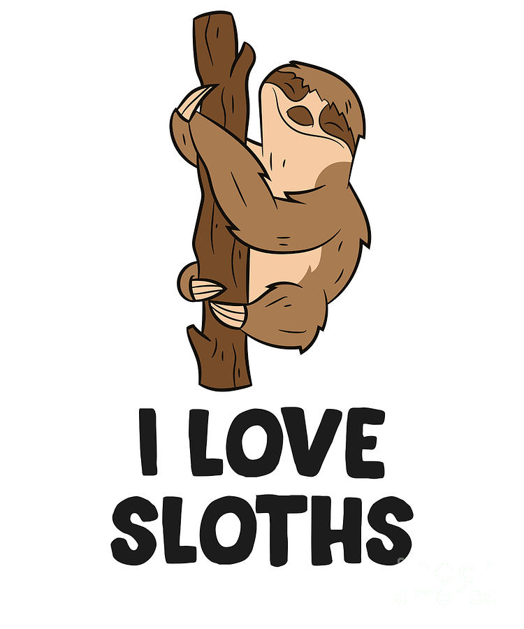 I Love Sloths Funny Sloths Lover Ts Tapestry Textile By Eq Designs Fine Art America