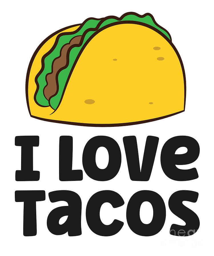 I Love Tacos Funny Taco Tapestry - Textile by EQ Designs - Fine Art America