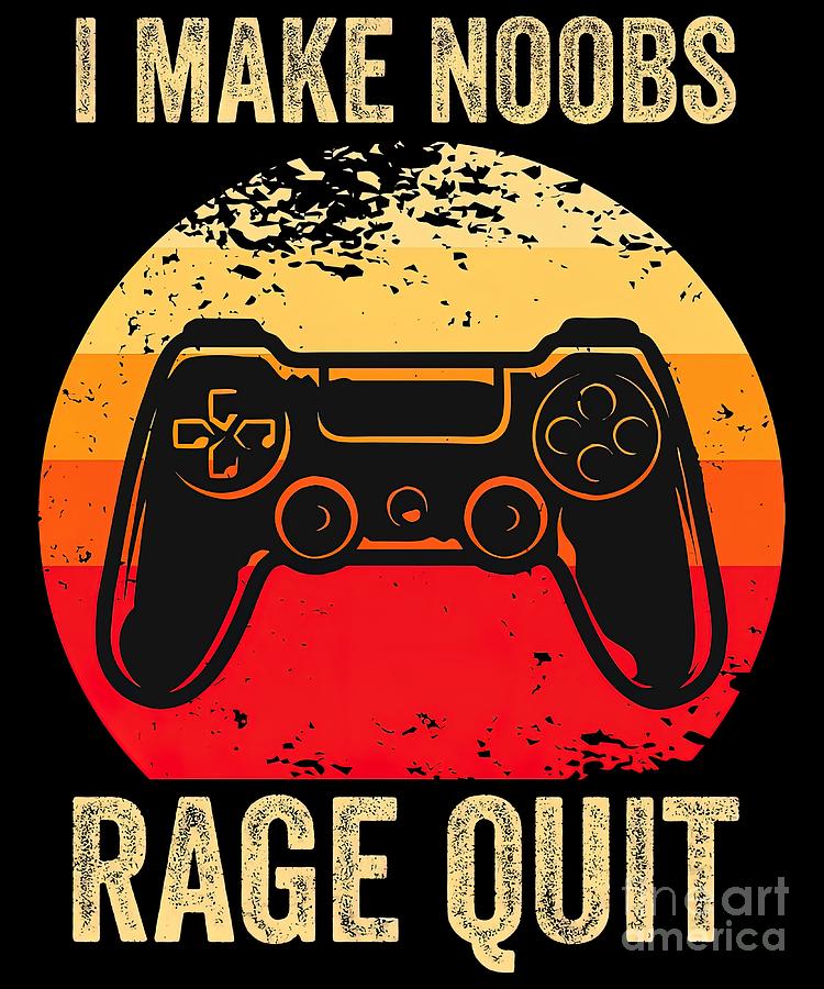 I Make Noobs Rage Quit | Sticker