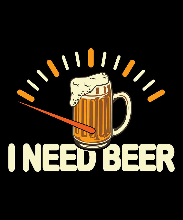 I need beer empty tank fuel Pastel by Norman W - Pixels