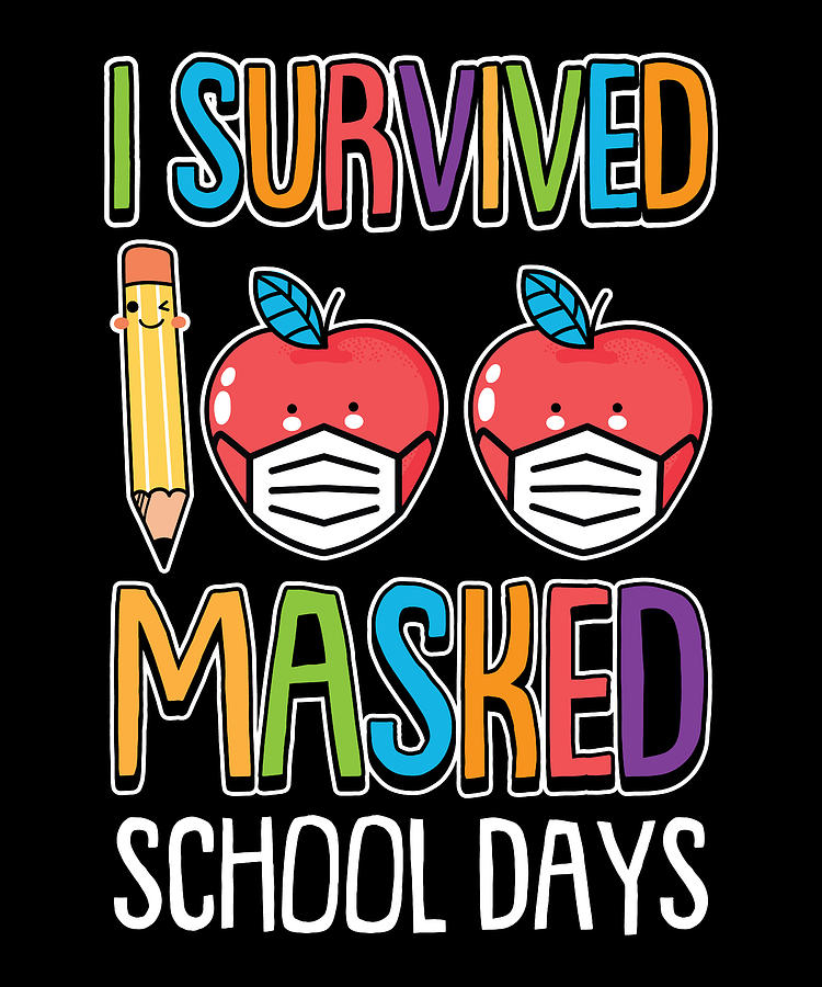 i survived 100 masked school days