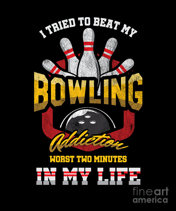 I Tried To Beat My Bowling Bowler Ten Pins Skittles Throwing Sport T