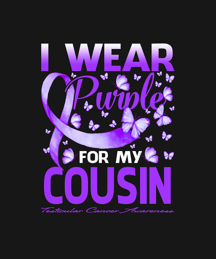 Fathers Day Drawing - I Wear Purple For My COUSIN Testicular Cancer Awareness Butterfly by ThePassionShop