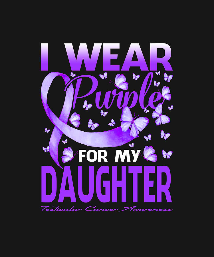 Fathers Day Drawing - I Wear Purple For My DAUGHTER Testicular Cancer Awareness Butterfly by ThePassionShop