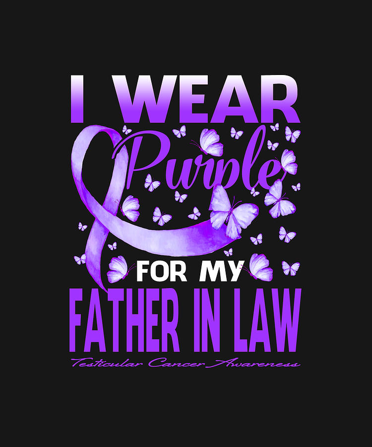 Fathers Day Drawing - I Wear Purple For My FATHER IN LAW Testicular Cancer Awareness Butterfly by ThePassionShop