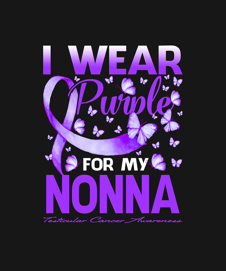 Fathers Day Drawing - I Wear Purple For My NONNA Testicular Cancer Awareness Butterfly by ThePassionShop