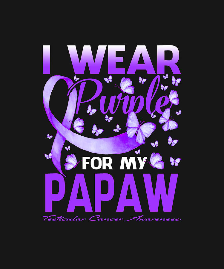 Fathers Day Drawing - I Wear Purple For My PAPAW Testicular Cancer Awareness Butterfly by ThePassionShop