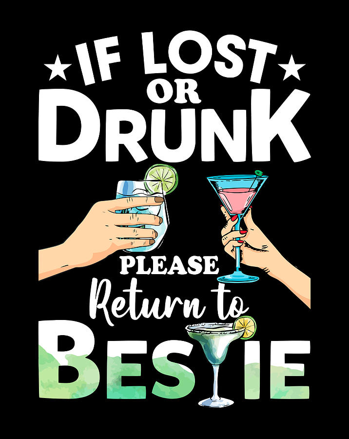 If Lost Or Drunk Please Return To Bestie Funny Matching Gift Items ...