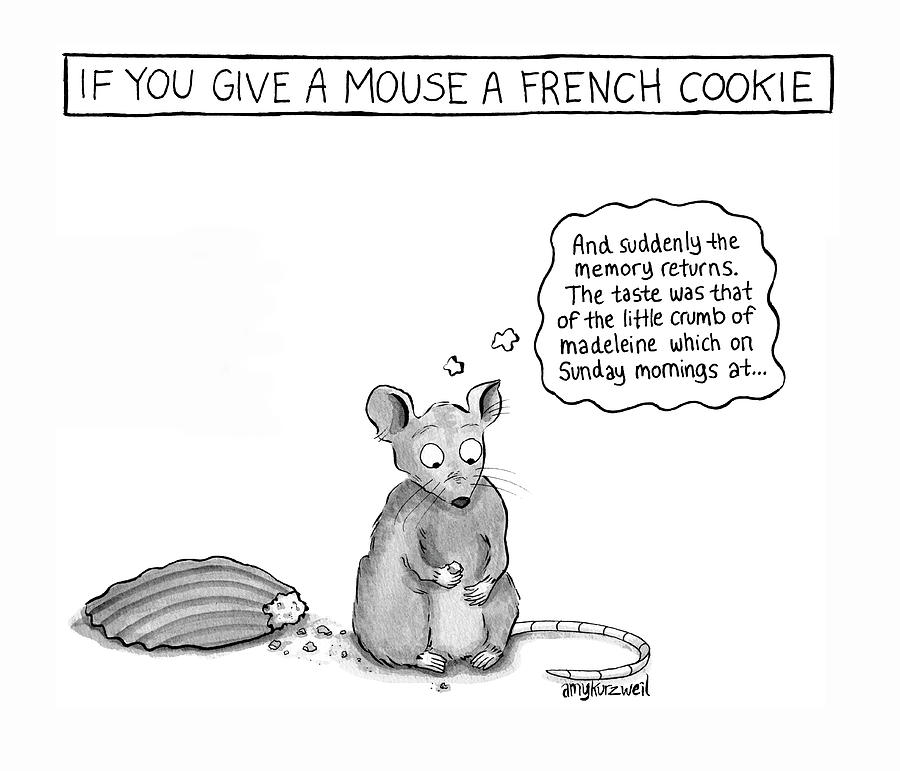 If You Give a Mouse a French Cookie Drawing by Amy Kurzweil