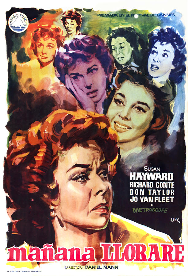 Vintage Mixed Media - Ill Cry Tomorrow, 1955 - art by Jano by Movie World Posters