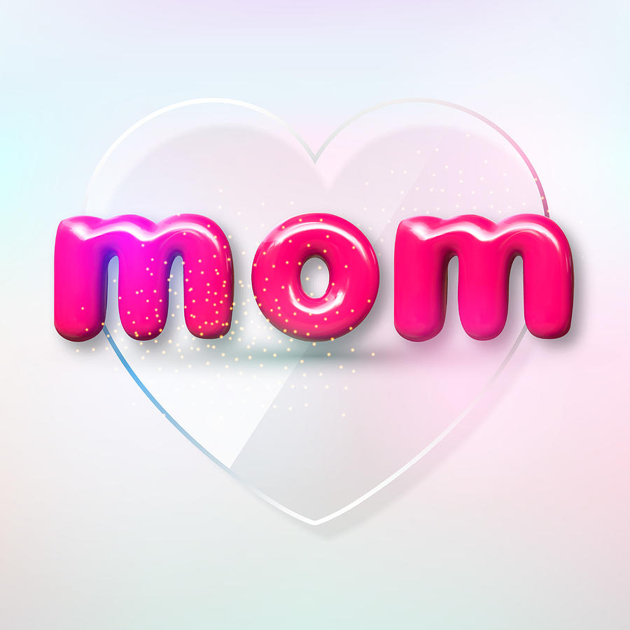 illustration with text label. I love you mom. Digital Art by Anastasia ...