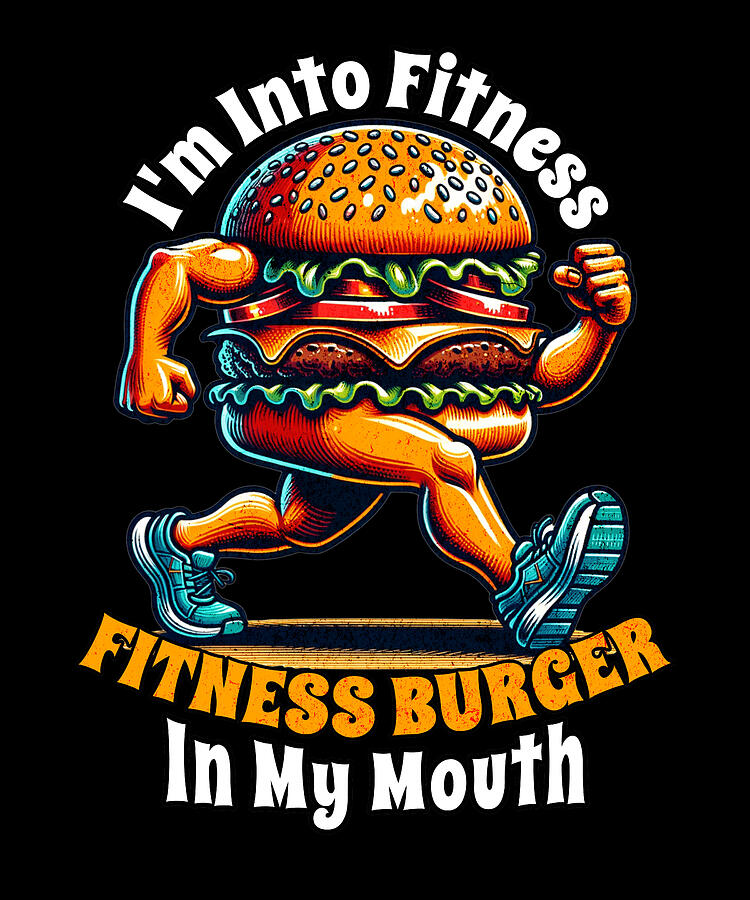 Fitness Digital Art - Im Into Fitness Burger in My Mouth by Adi