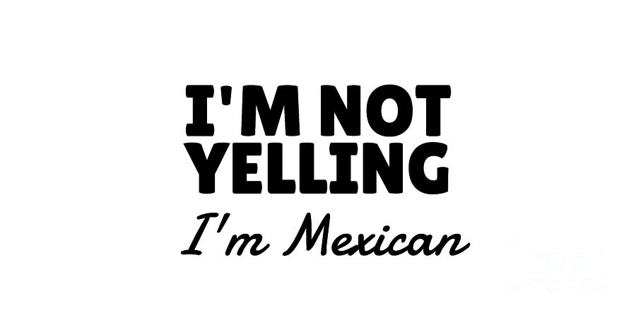 funny mexican quotes and sayings