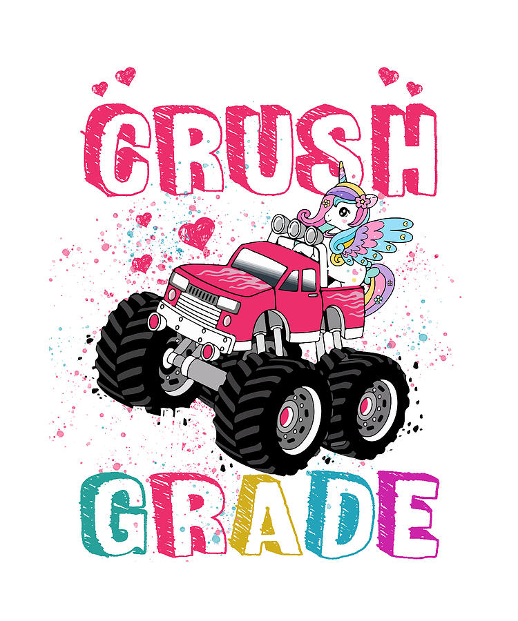 I'm Ready to Crush 2nd Grade Unicorn Monster Truck Girls Digital Art by ...