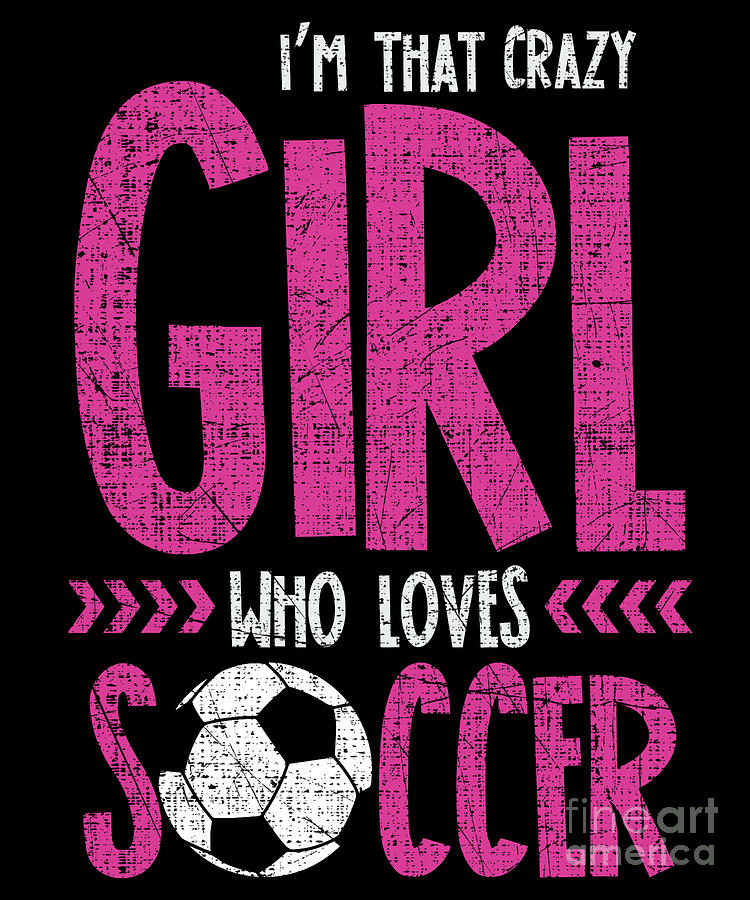 soccer sayings for girls