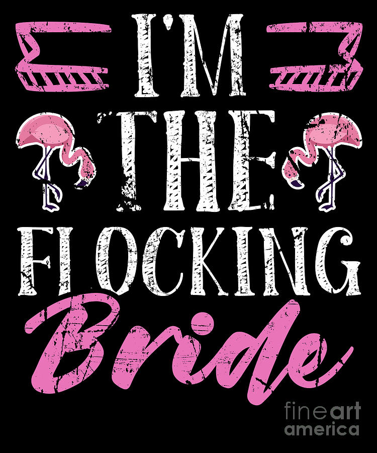 Im The Flocking Bride Digital Art By Beth Scannell Pixels