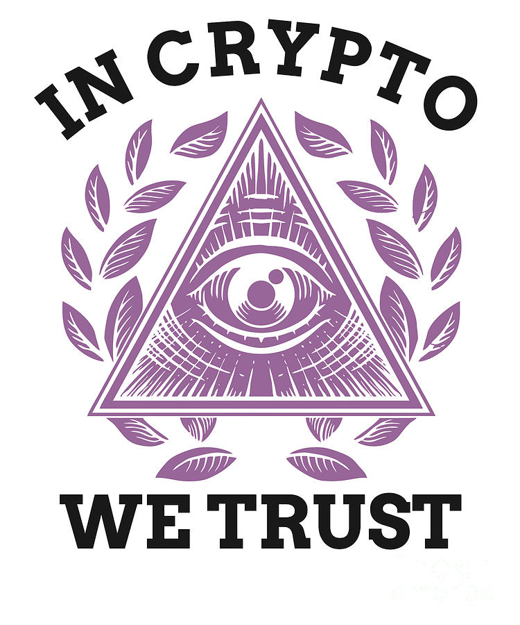 In Crypto We Trust Bitcoin Cryptocurrency Digital Art by The Perfect Presents - Fine Art America