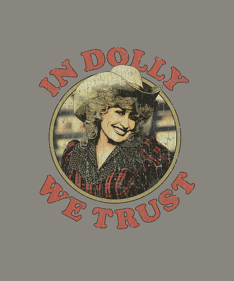 In Dolly We Trust 1984 Painting by Dylan Hunt | Fine Art America