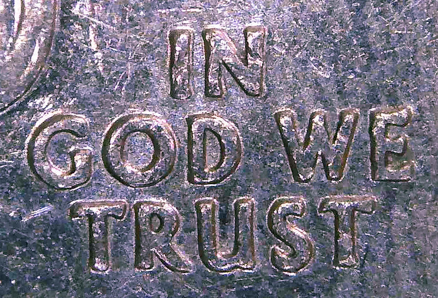 In God We Trust 3 Photograph by Eileen Backman