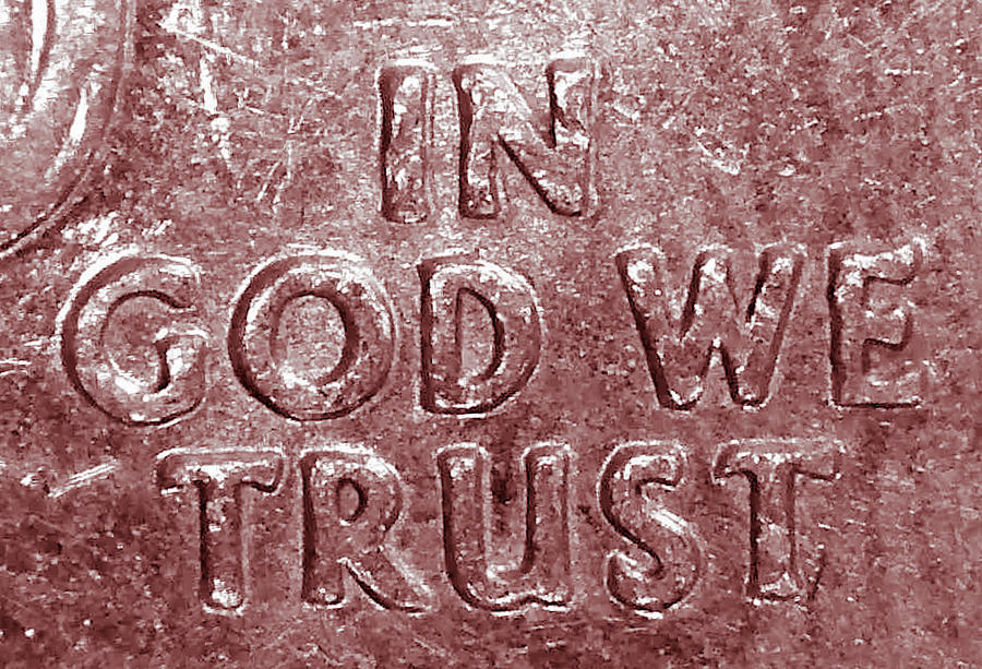 In God We Trust 4 Photograph by Eileen Backman