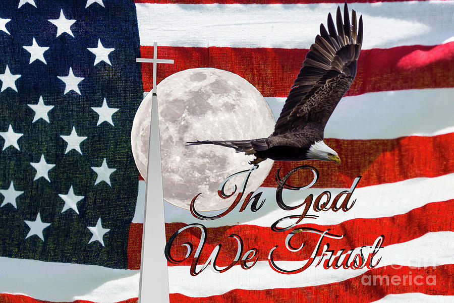 In God We Trust Photograph by Jennifer White