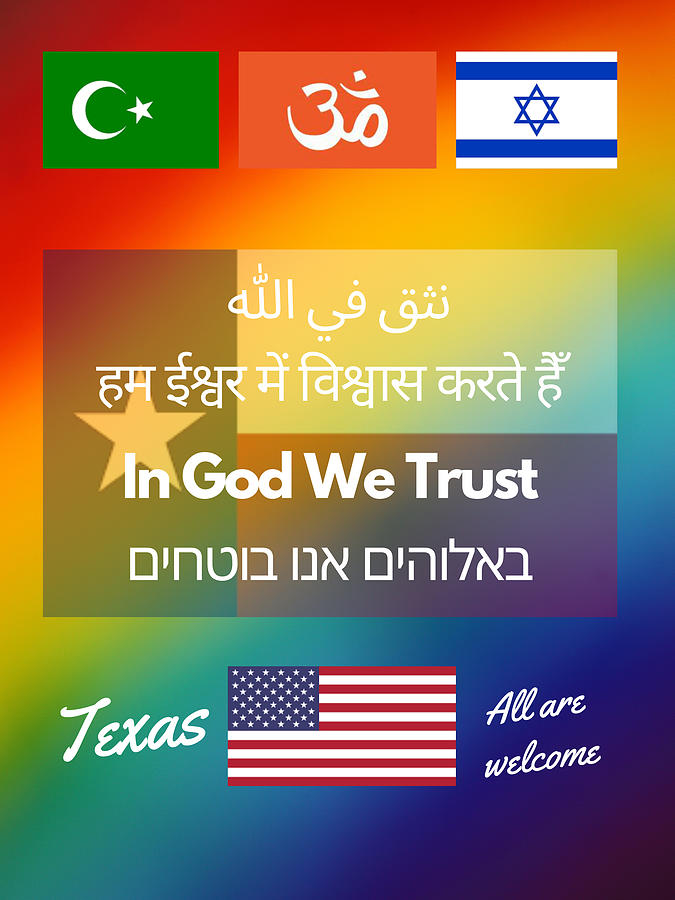 In God We Trust Texas Digital Art by Mark Durfor | Fine Art America