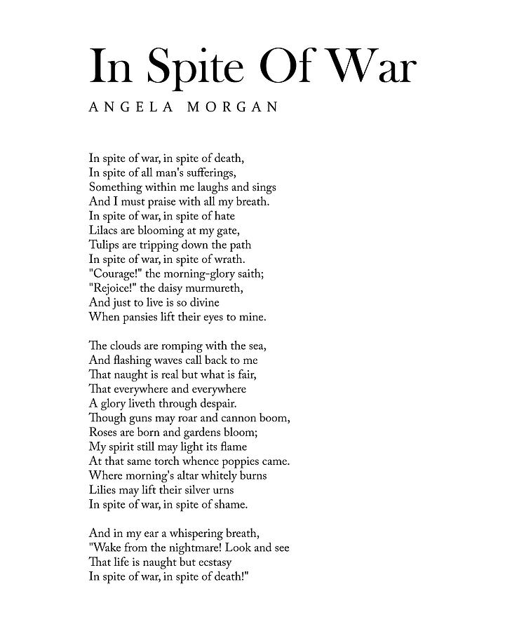 In Spite Of War - Angela Morgan Poem - Literature - Typography Print 1 Digital Art by Studio Grafiikka