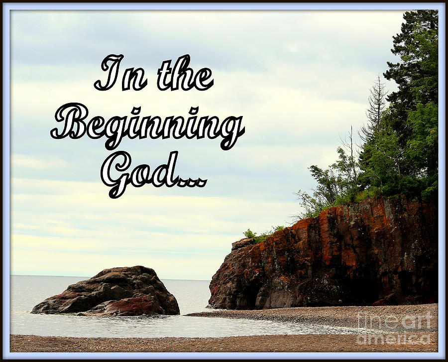 In the Beginning God Photograph by John Olson