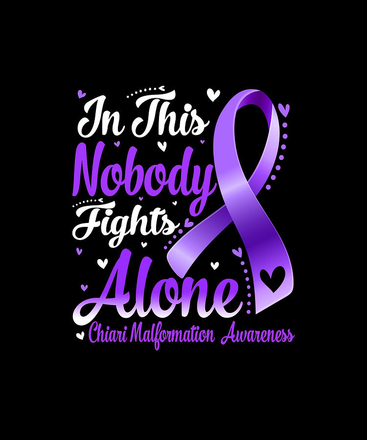 In This Family Nobody Fight Alone Chiari Malformation Awareness Drawing ...