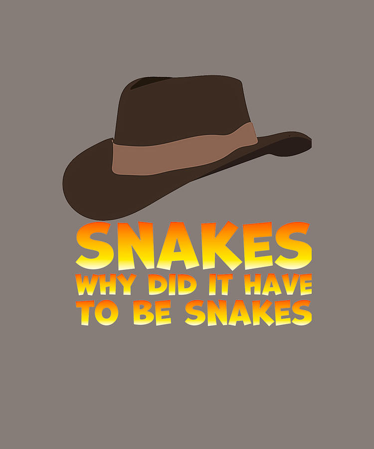 Indiana Jones Why Did It Have To Be Snakes Tapestry Textile By Hunt Indiana Jones Why Did It Have To Be Snakes Tapestry Textile By Hunt
