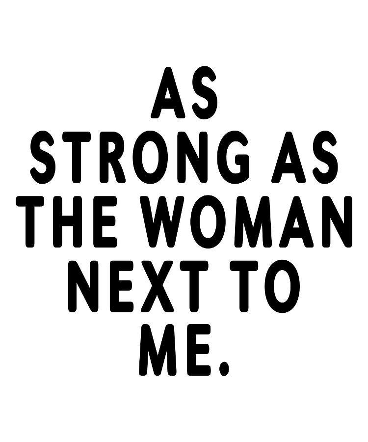 Inspirational quotes on strong woman Poster Painting by Morgan Clarke ...