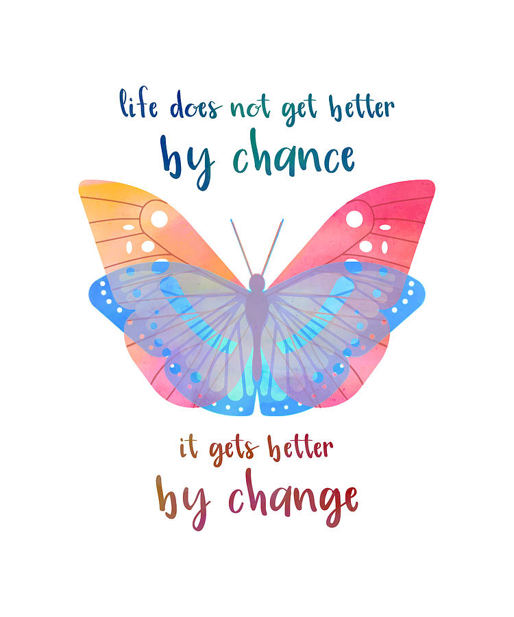 Inspirational Saying Butterfly Motivation Quote Digital Art by Creating ...